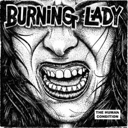 Burning Lady : Human Condition